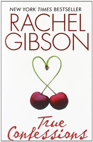 Cover of True Confessions (Gospel, Idaho #1)