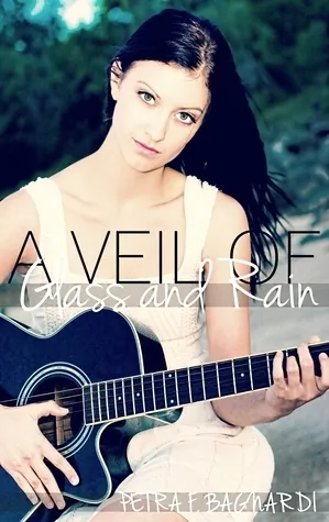 Cover of A Veil of Glass and Rain