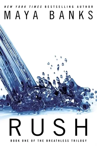 Cover of Rush (Breathless, #1)