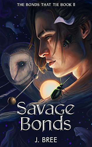 Cover of Savage Bonds (The Bonds that Tie, #2)