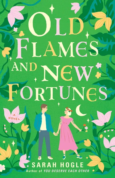 Cover of Old Flames and New Fortunes