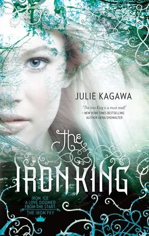 Cover of The Iron King (The Iron Fey, #1)