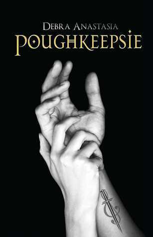 Cover of Poughkeepsie (Poughkeepsie Brotherhood, #1)