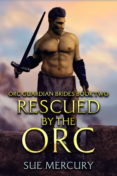 Cover of Rescued by the Orc