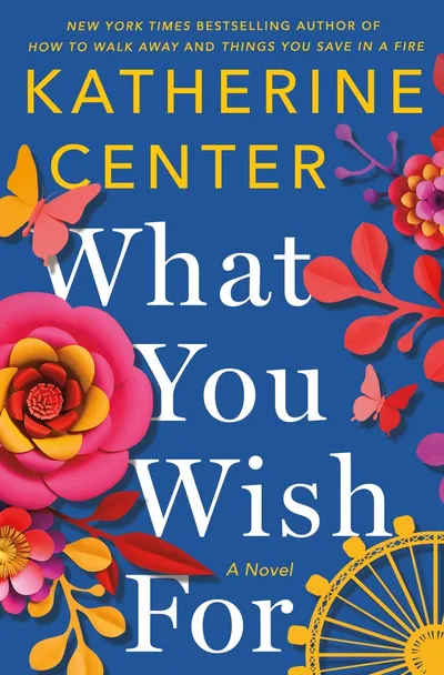 Cover of What You Wish For