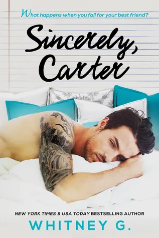 Cover of Sincerely, Carter (Sincerely Yours, #1)