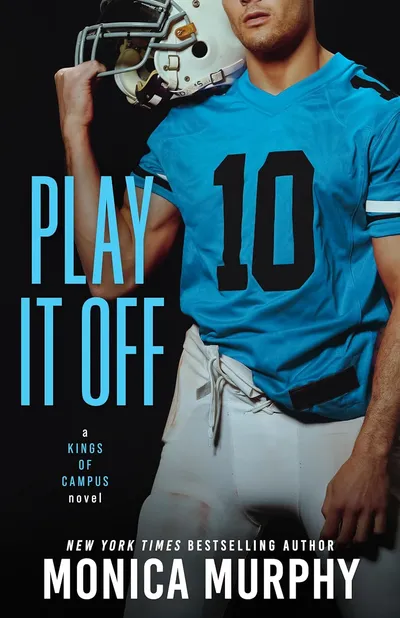 Cover of Play It Off (Kings of Campus, #2)