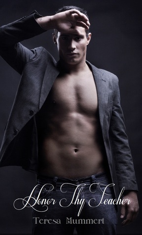 Cover of Honor Thy Teacher (Honor, #2)