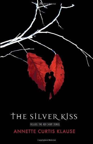 Cover of The Silver Kiss