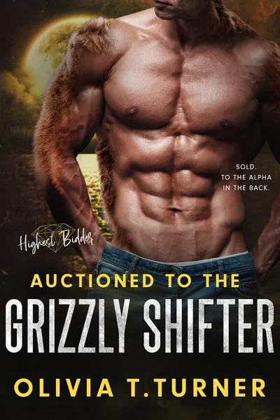 Cover of Auctioned To The Grizzly Shifter