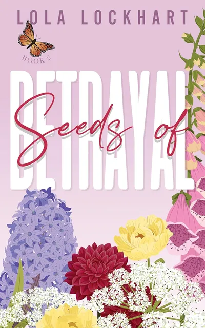 Cover of Seeds of Betrayal: A fake dating, new adult college romance