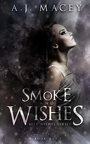 Cover of Smoke and Wishes