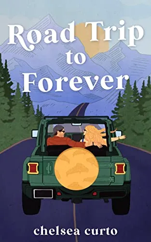 Cover of Road Trip to Forever