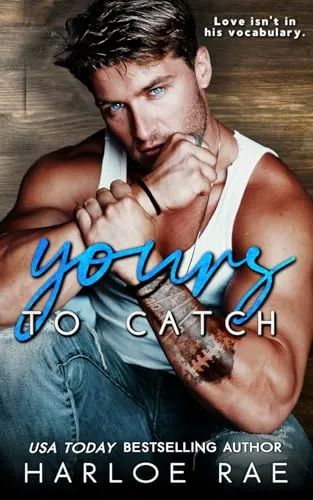 Cover of Yours to Catch
