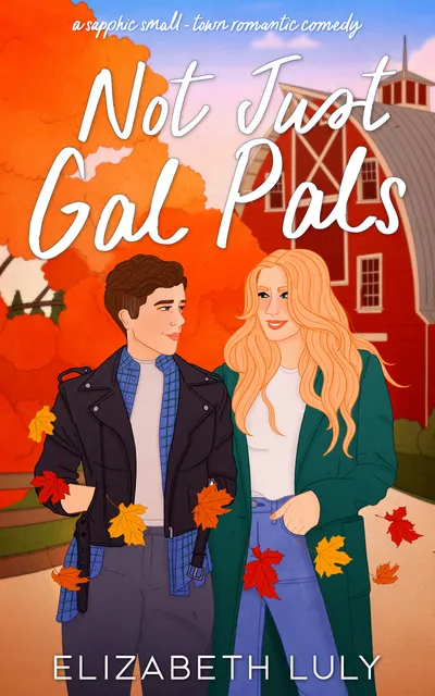 Cover of Not Just Gal Pals