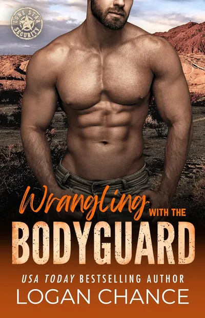 Cover of Wrangling With The Bodyguard: A Lone Star Security Romance