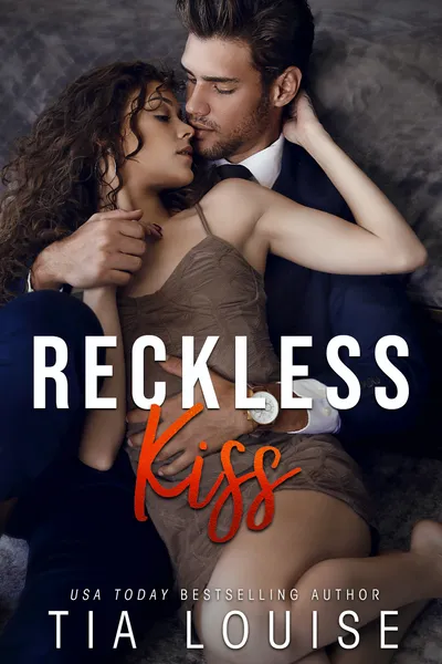 Cover of Reckless Kiss: A forbidden, billionaire romance