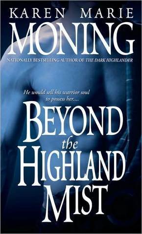Cover of Beyond the Highland Mist (Highlander, #1)