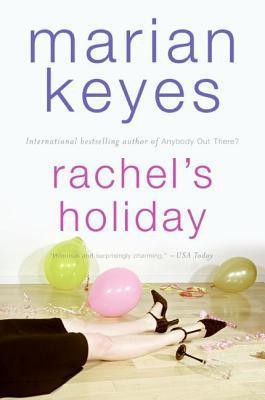 Cover of Rachel's Holiday (Walsh Family, #2)