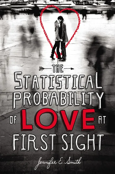 Cover of The Statistical Probability of Love at First Sight