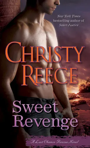 Cover of Sweet Revenge (Last Chance Rescue, #8)
