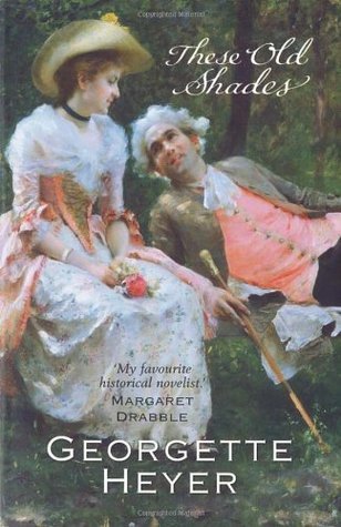 Cover of These Old Shades (Alastair-Audley, #1)