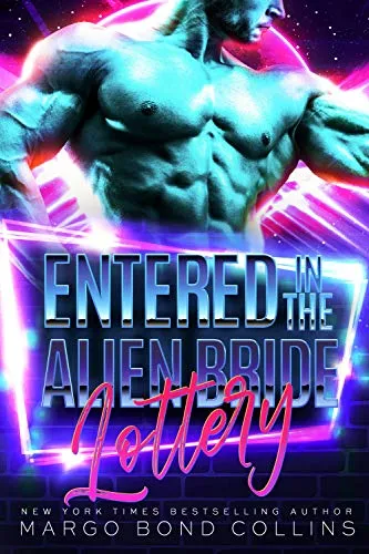 Cover of Entered in the Alien Bride Lottery