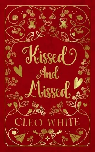 Cover of Kissed and Missed