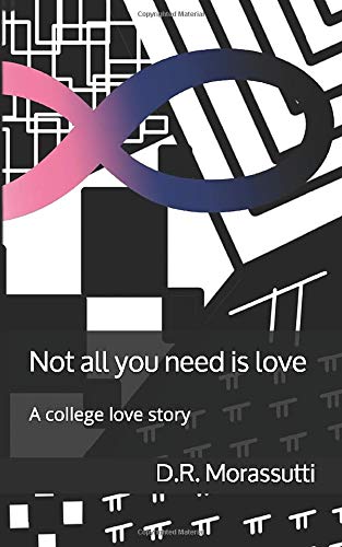 Cover of Not All You Need is Love