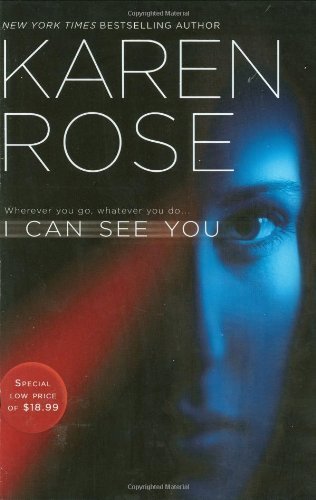 Cover of I Can See You (Romantic Suspense, #10; Minneapolis, #1)