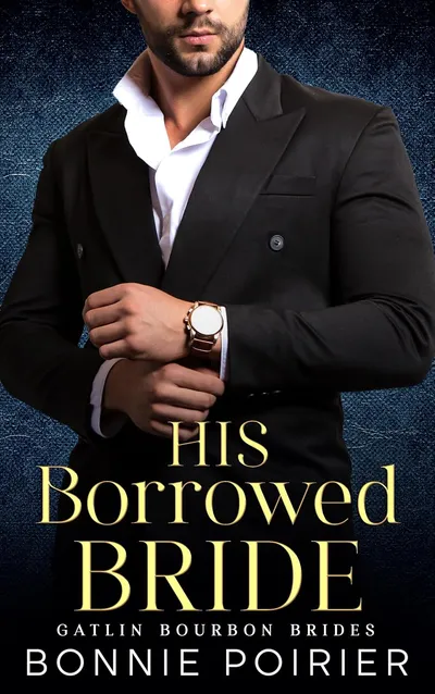 Cover of His Borrowed Bride: A Marriage of Convenience Billionaire Romance
