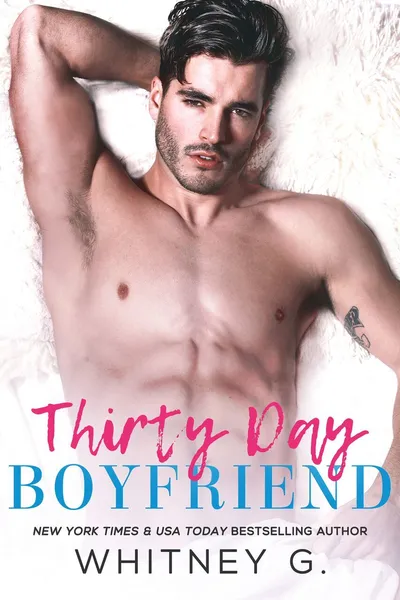 Cover of Thirty Day Boyfriend
