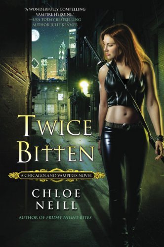 Cover of Twice Bitten (Chicagoland Vampires, #3)