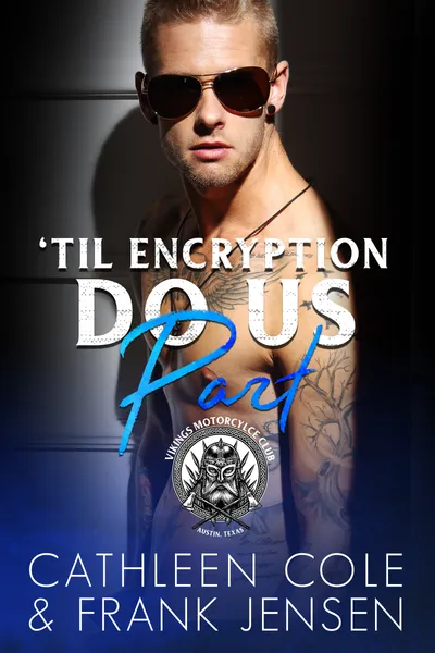 Cover of 'Til Encryption Do Us Part