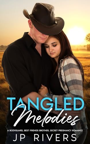 Cover of Tangled Melodies: A Bodyguard, Best Friends Brother, Secret Pregnancy Romance