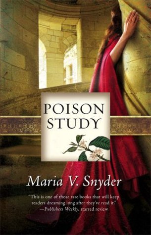 Cover of Poison Study (Study, #1)