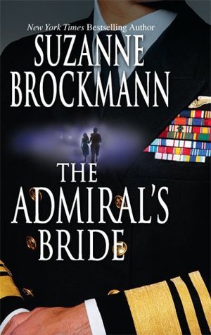 Cover of The Admiral's Bride (Tall, Dark & Dangerous, #7)
