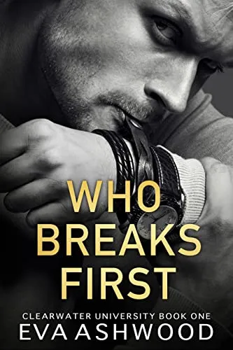 Cover of Who Breaks First