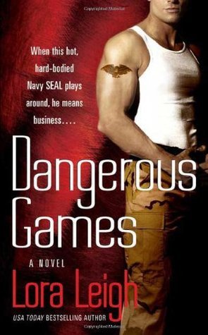 Cover of Dangerous Games (Tempting SEALs, #2)