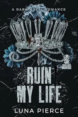 Cover of Ruin My Life