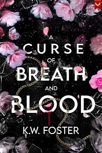 Cover of A Curse of Breath and Blood