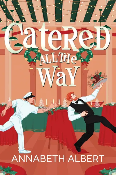 Cover of Catered All the Way