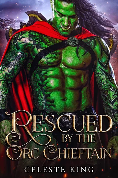 Cover of Rescued by the Orc Chieftain