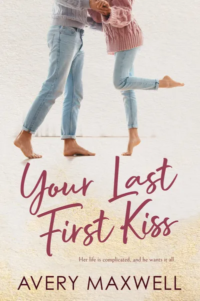 Cover of Your Last First Kiss