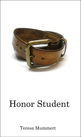 Cover of Honor Student (Honor, #1)