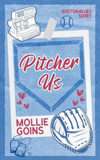 Cover of Pitcher Us (Boston Blues #1)