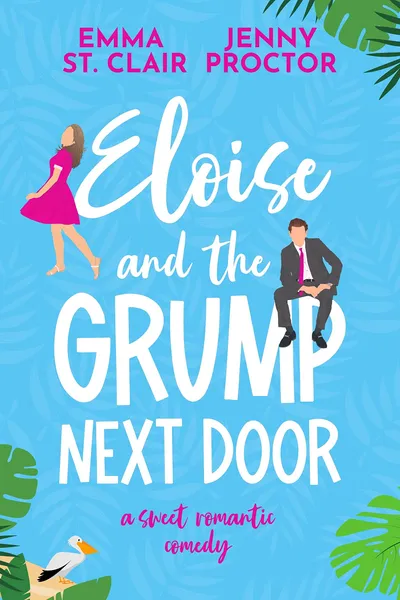 Cover of Eloise and the Grump Next Door
