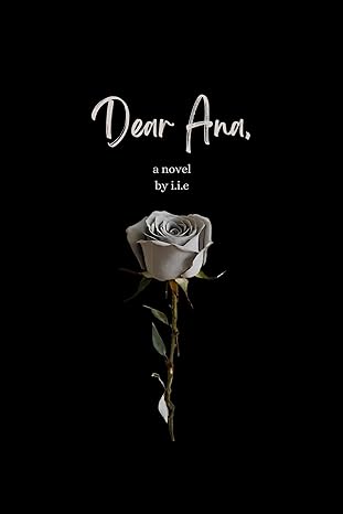 Cover of Dear Ana: A Novel