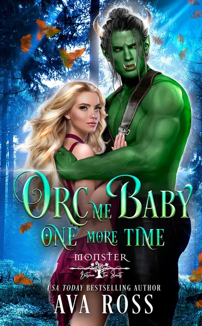 Cover of Orc Me Baby One More Time