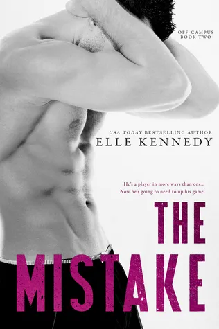 Cover of The Mistake (Off-Campus, #2)